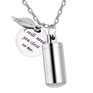I Still Need You Cylinder - Stainless Steel Cremation Ashes Urn Jewellery Pendant 3 I Still Need You Cylinder - Stainless Steel Cremation Ashes Urn Jewellery Pendant