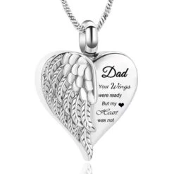 DAD Your Wings Were Ready Heart -Stainless Steel Cremation Ashes Jewellery Urn Pendant